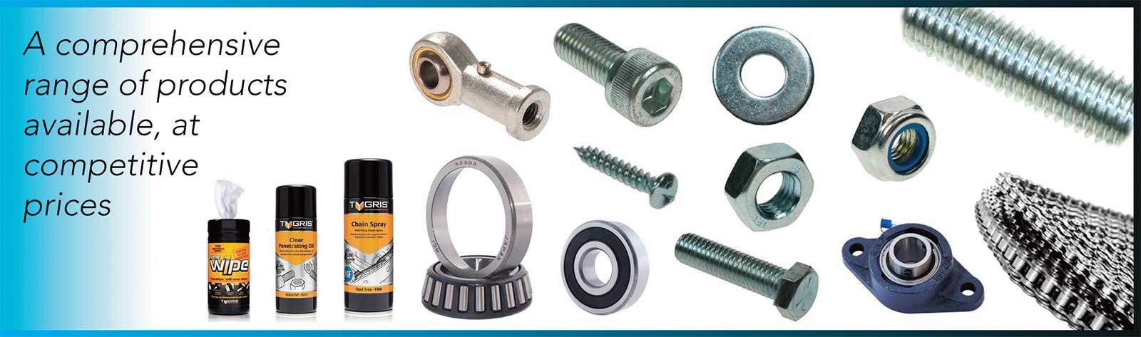 A comprehensive range of products available at competitive prices A comprehensive range of products available at competitive prices